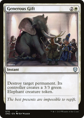 Generous Gift [Phyrexia: All Will Be One Commander] | Webway Games