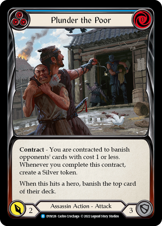 Plunder the Poor (Blue) [DYN126] (Dynasty)  Rainbow Foil | Webway Games
