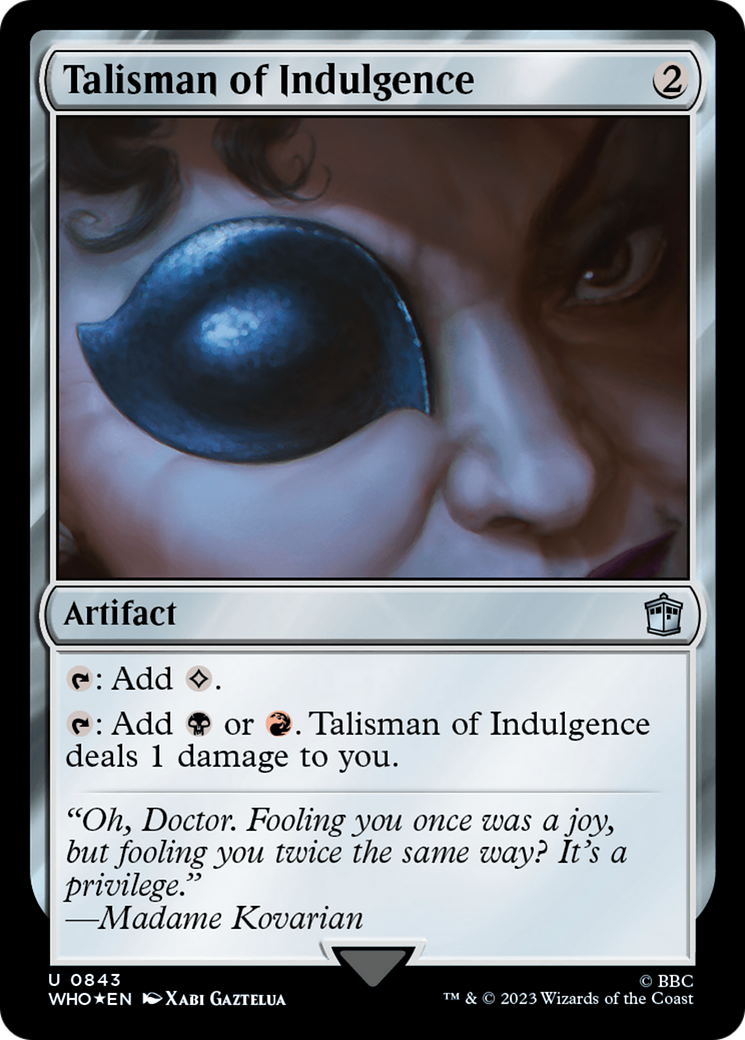 Talisman of Indulgence (Surge Foil) [Doctor Who] | Webway Games