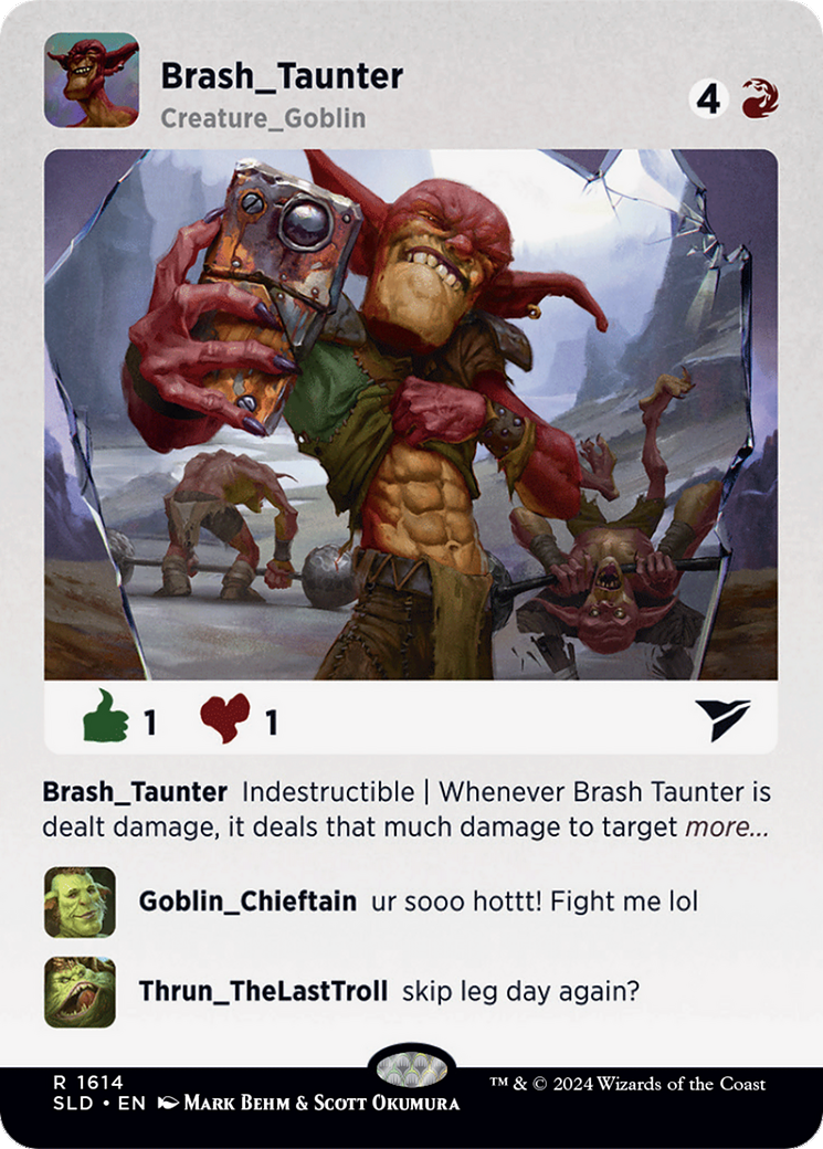 Brash Taunter [Secret Lair Drop Series] | Webway Games