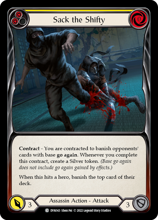 Sack the Shifty (Yellow) [DYN143] (Dynasty)  Rainbow Foil | Webway Games