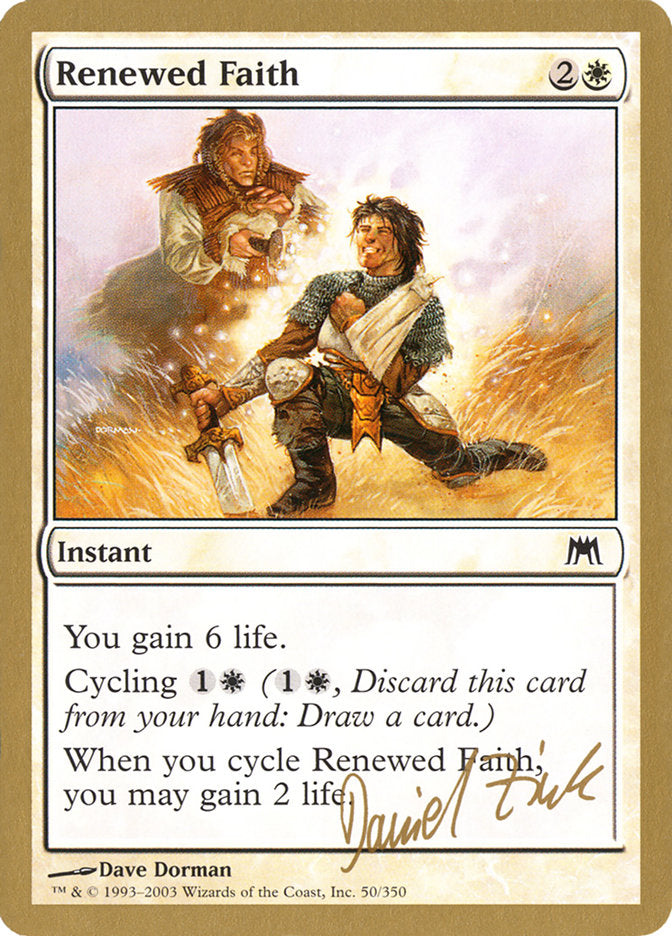 Renewed Faith (Daniel Zink) [World Championship Decks 2003] | Webway Games
