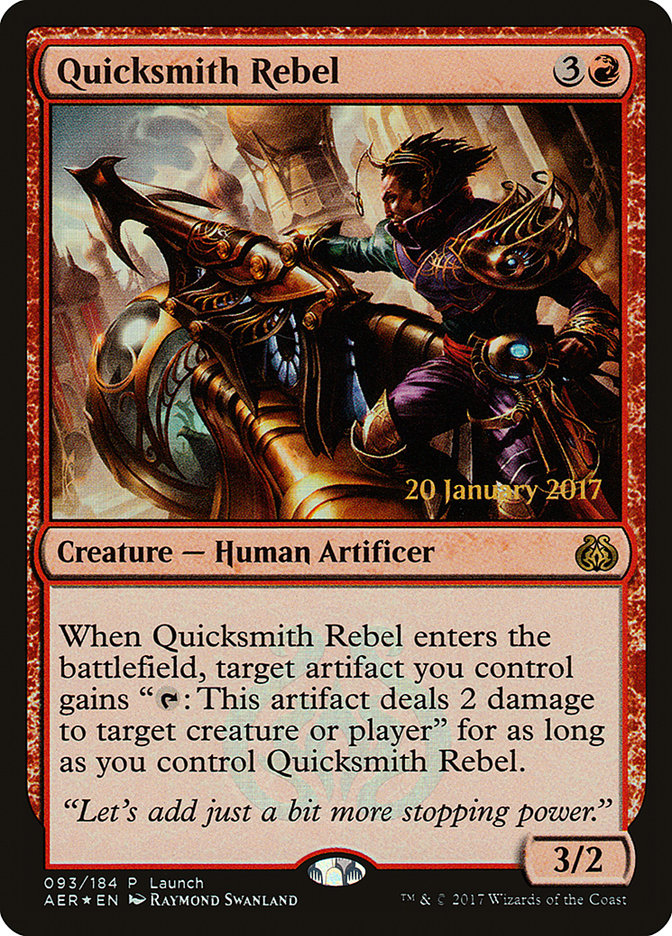 Quicksmith Rebel (Launch) [Aether Revolt Promos] | Webway Games
