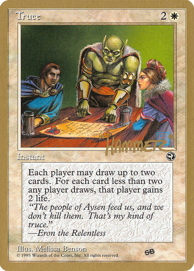 Truce (Shawn "Hammer" Regnier) (SB) [Pro Tour Collector Set] | Webway Games