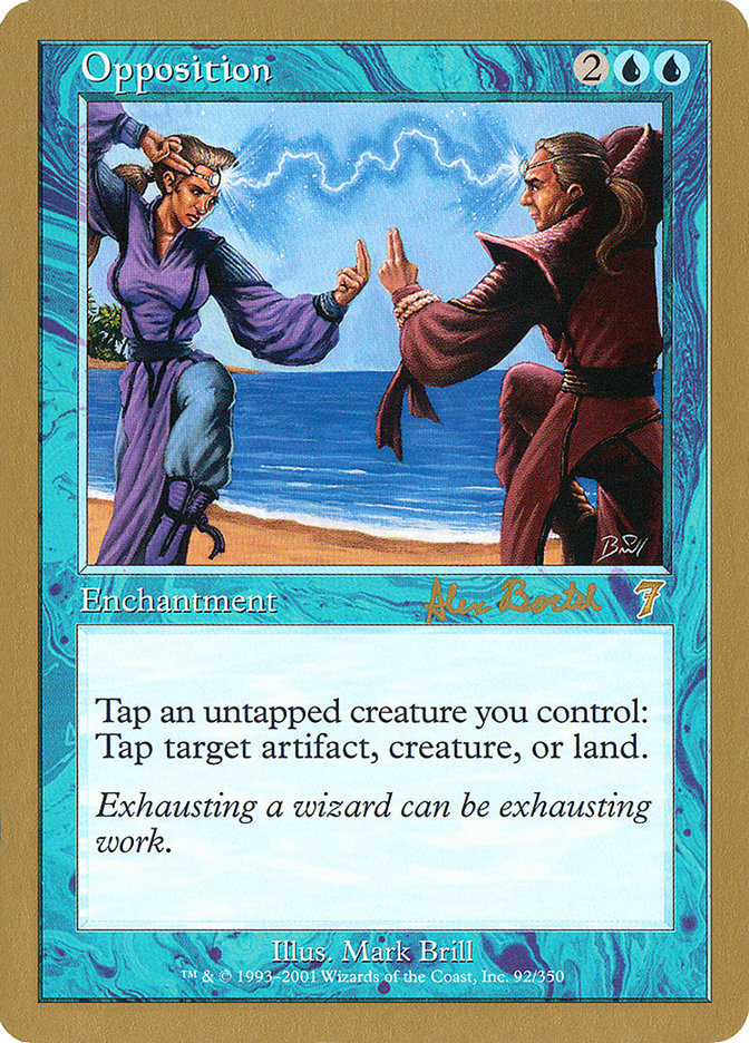 Opposition (Alex Borteh) [World Championship Decks 2001] | Webway Games
