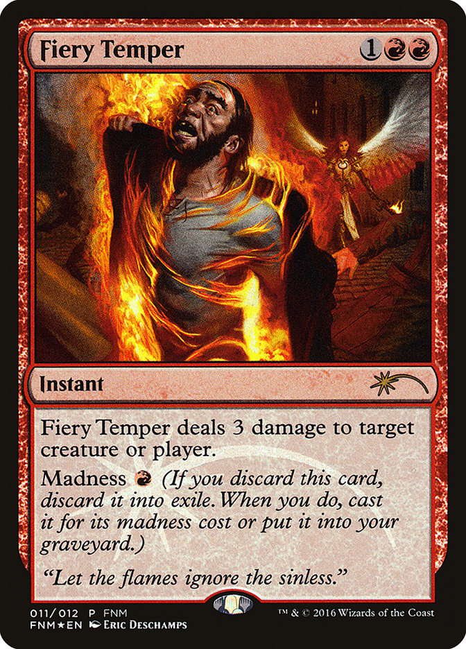 Fiery Temper [Friday Night Magic 2016] | Webway Games