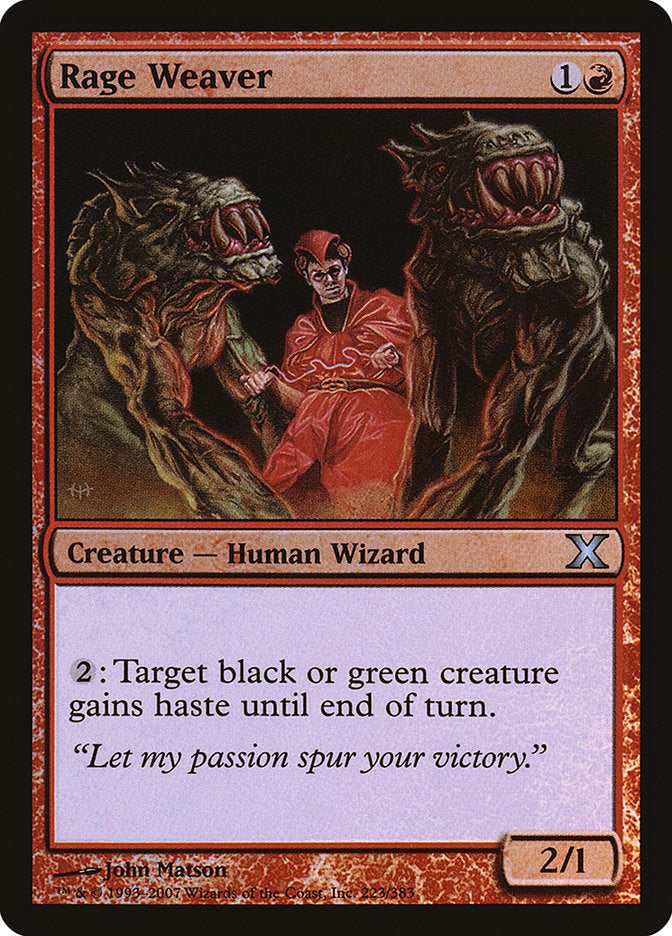 Rage Weaver (Premium Foil) [Tenth Edition] | Webway Games