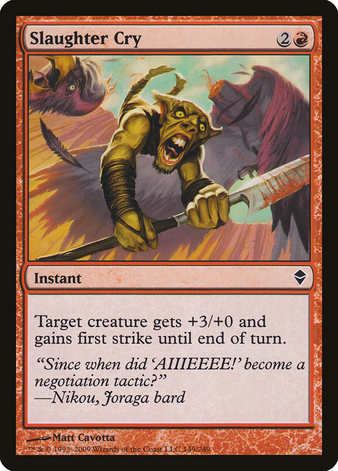 Slaughter Cry [Zendikar] | Webway Games