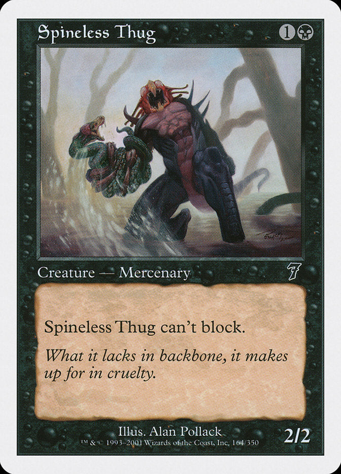 Spineless Thug [Seventh Edition] | Webway Games