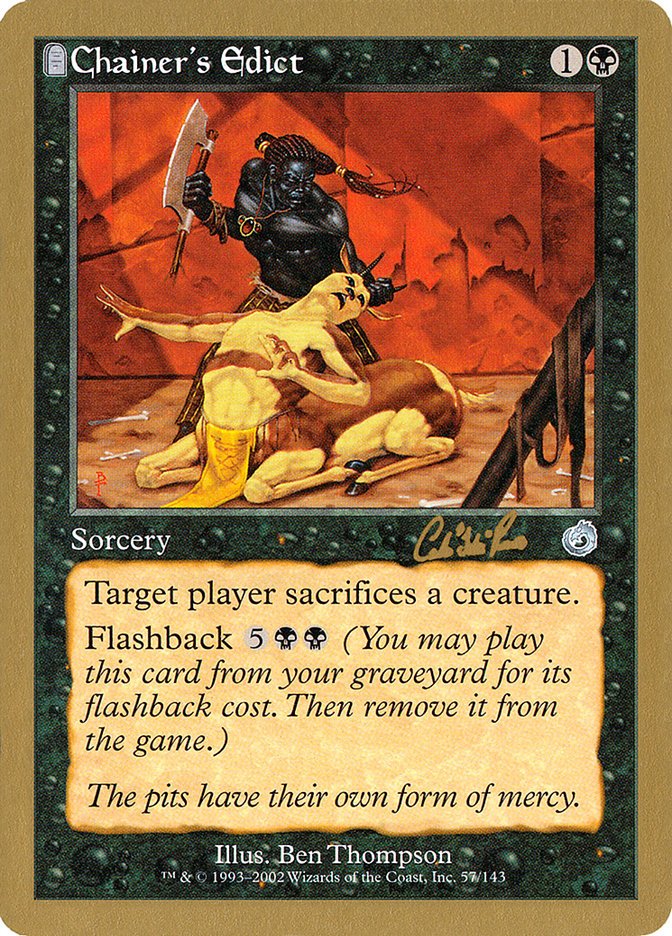 Chainer's Edict (Carlos Romao) [World Championship Decks 2002] | Webway Games