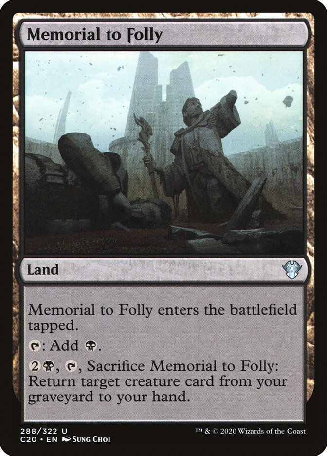 Memorial to Folly [Commander 2020] | Webway Games