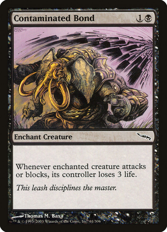 Contaminated Bond [Mirrodin] | Webway Games