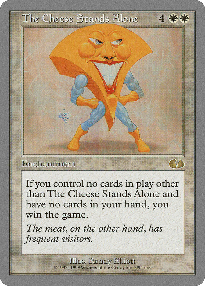 The Cheese Stands Alone [Unglued] | Webway Games