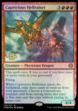 Capricious Hellraiser [Phyrexia: All Will Be One Prerelease Promos] | Webway Games