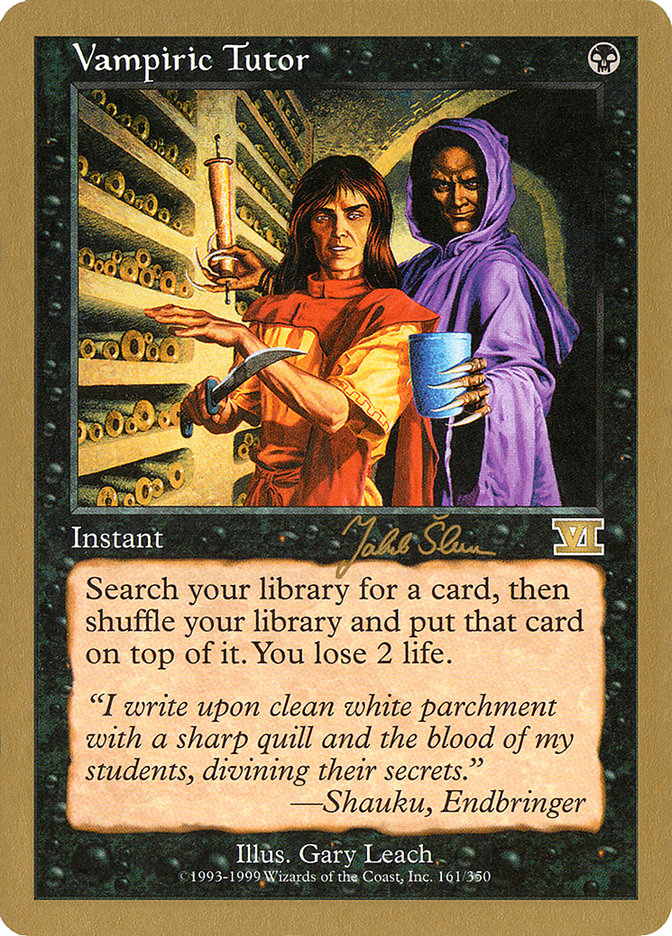 Vampiric Tutor (Jakub Slemr) [World Championship Decks 1999] | Webway Games