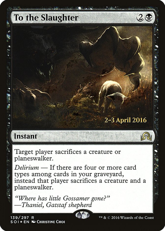 To the Slaughter (Prerelease) [Shadows over Innistrad Prerelease Promos] | Webway Games