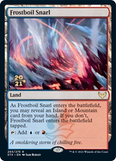 Frostboil Snarl [Strixhaven: School of Mages Prerelease Promos] | Webway Games