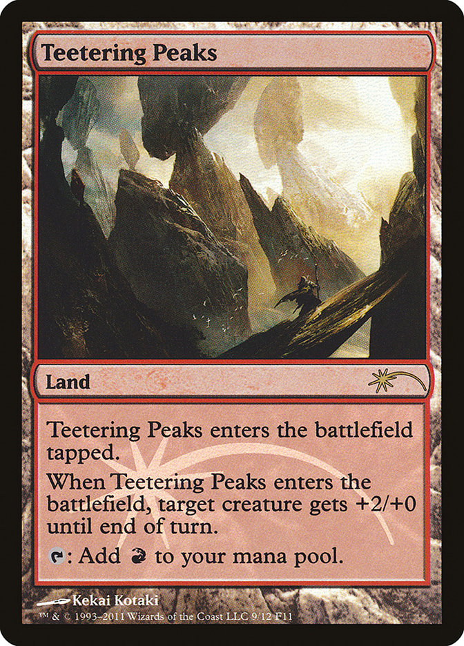 Teetering Peaks [Friday Night Magic 2011] | Webway Games