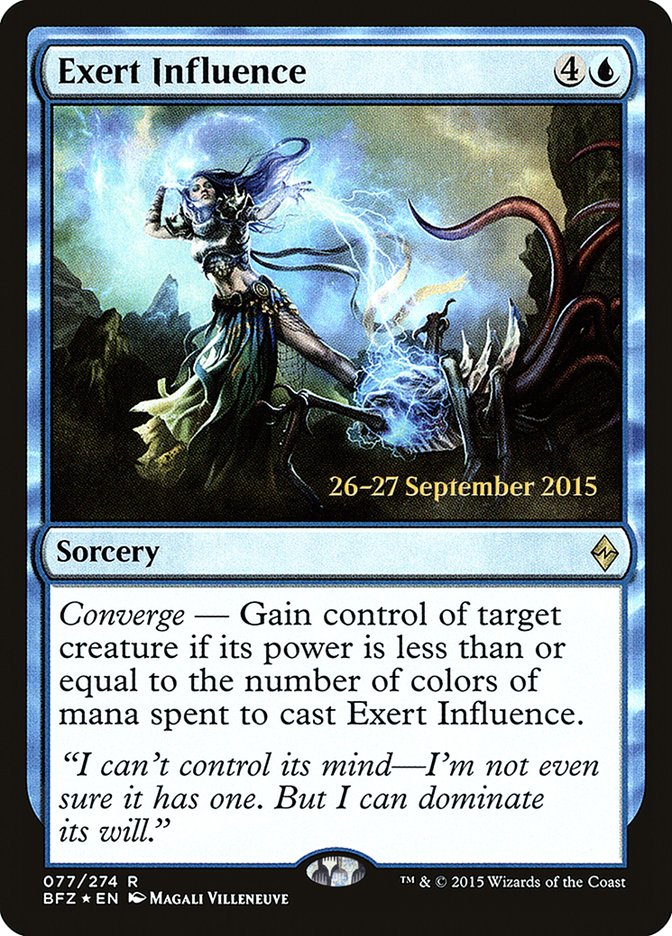 Exert Influence  (Prerelease) [Battle for Zendikar Prerelease Promos] | Webway Games