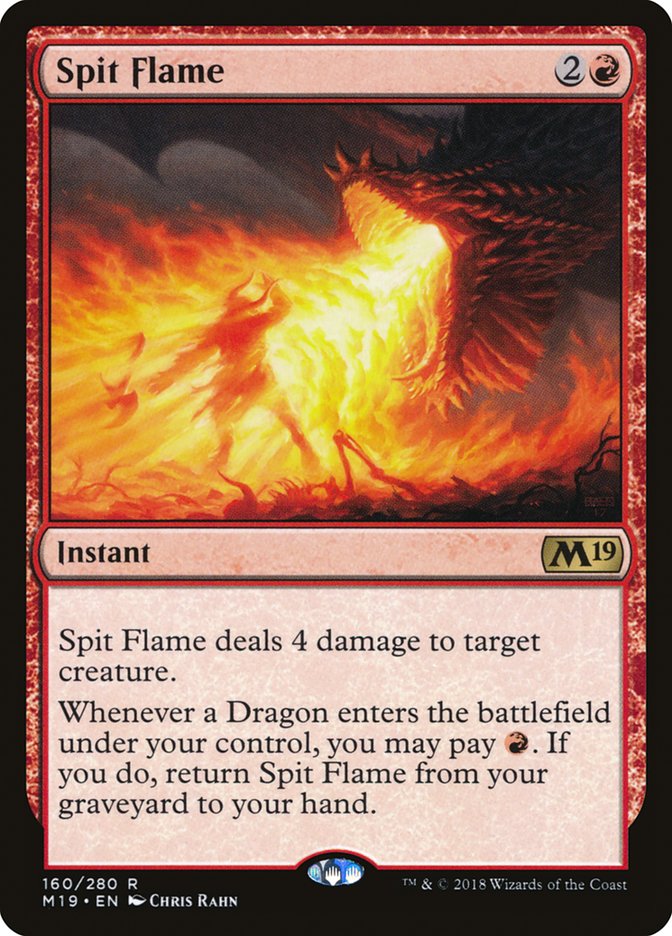 Spit Flame [Core Set 2019] | Webway Games