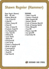 1996 Shawn "Hammer" Regnier Decklist Card [World Championship Decks] | Webway Games