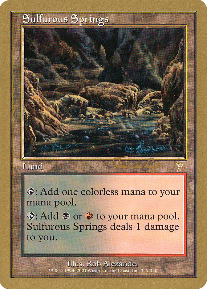 Sulfurous Springs (Tom van de Logt) [World Championship Decks 2001] | Webway Games