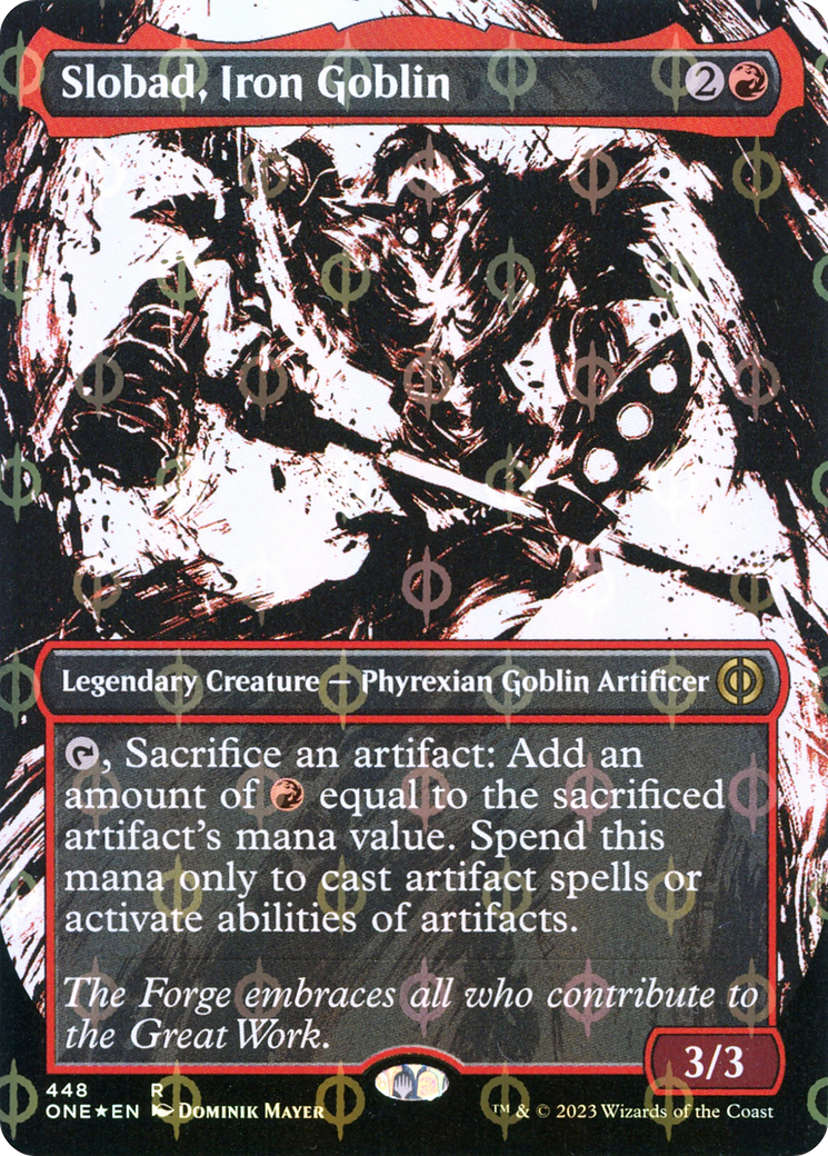 Slobad, Iron Goblin (Borderless Ichor Step-and-Compleat Foil) [Phyrexia: All Will Be One] | Webway Games