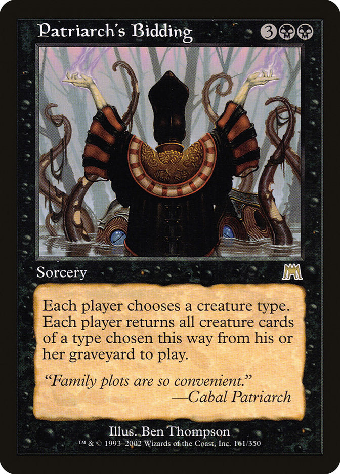 Patriarch's Bidding [Onslaught] | Webway Games