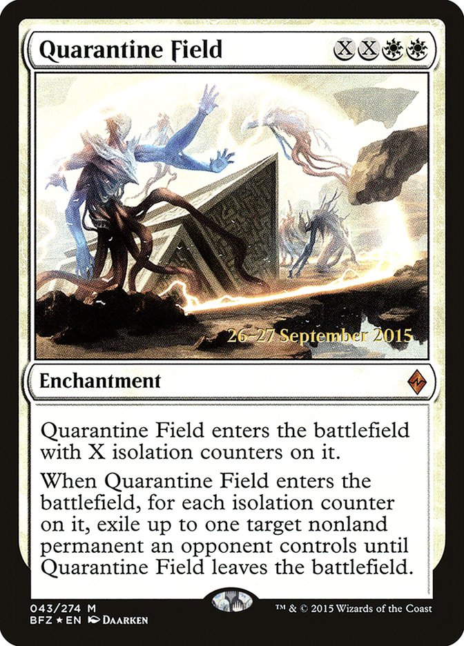 Quarantine Field  (Prerelease) [Battle for Zendikar Prerelease Promos] | Webway Games