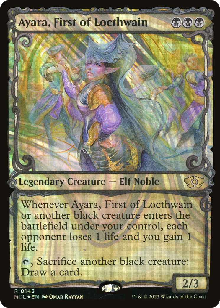 Ayara, First of Locthwain (Halo Foil) [Multiverse Legends] | Webway Games