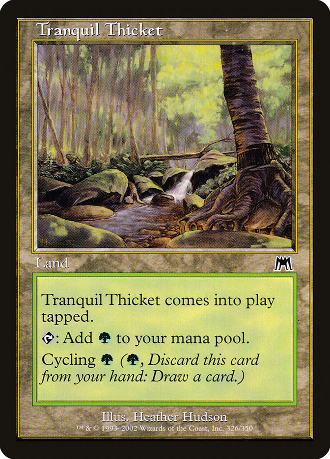 Tranquil Thicket [Onslaught] | Webway Games