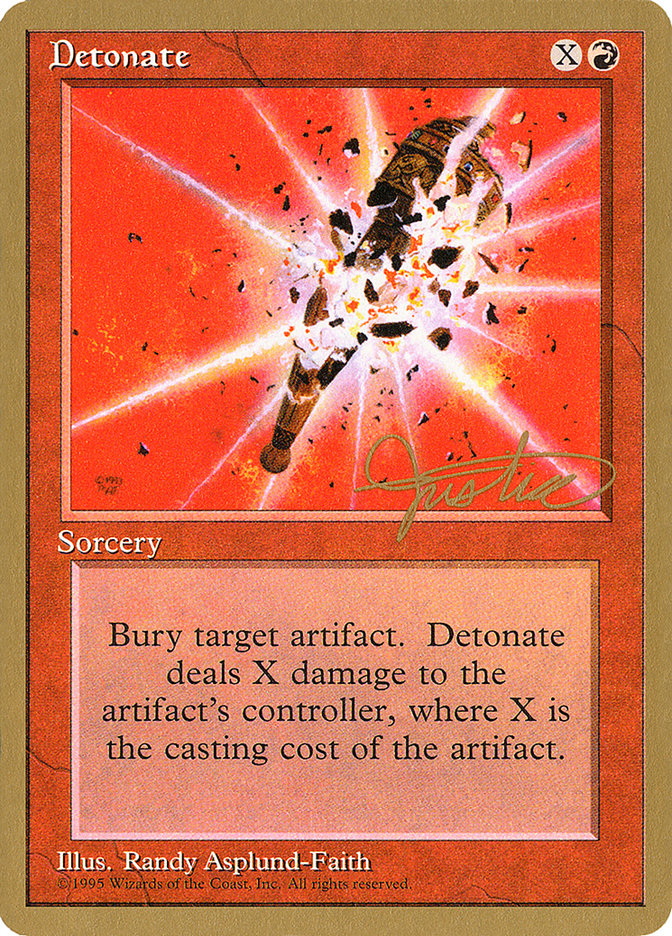 Detonate (Mark Justice) [Pro Tour Collector Set] | Webway Games