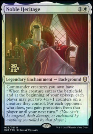 Noble Heritage [Commander Legends: Battle for Baldur's Gate Prerelease Promos] | Webway Games