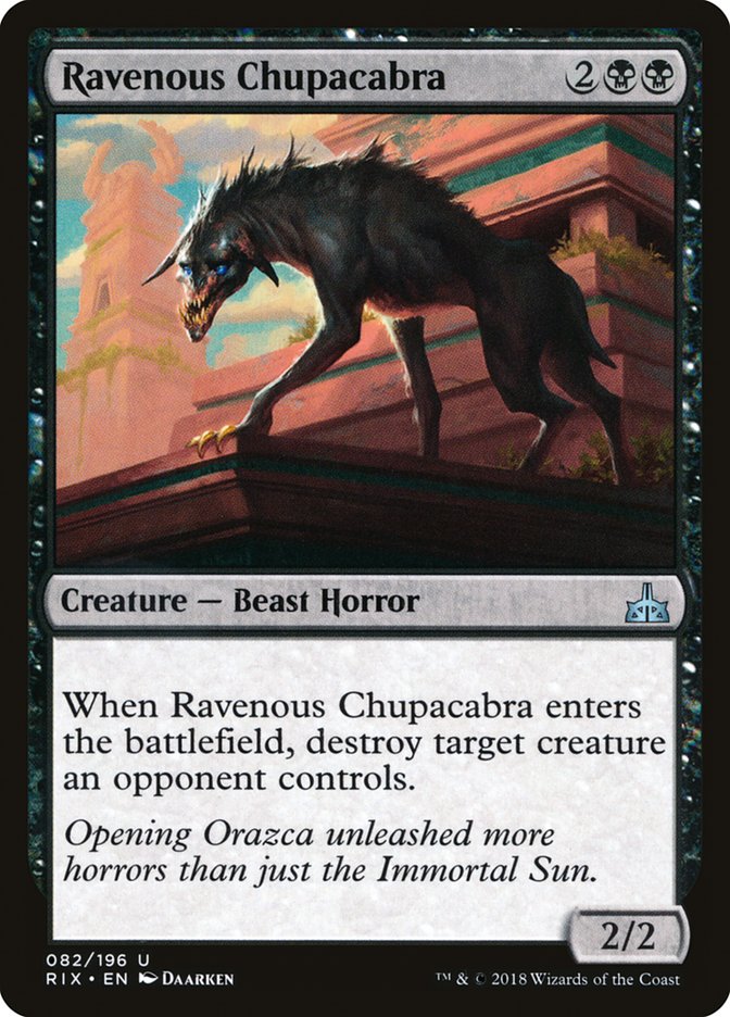 Ravenous Chupacabra [Rivals of Ixalan] | Webway Games