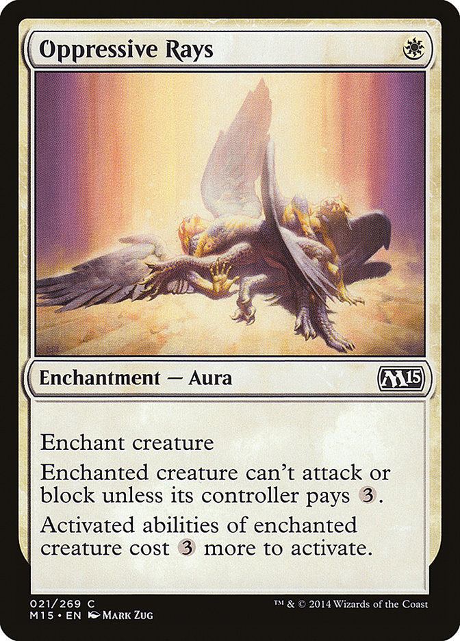 Oppressive Rays [Magic 2015] | Webway Games