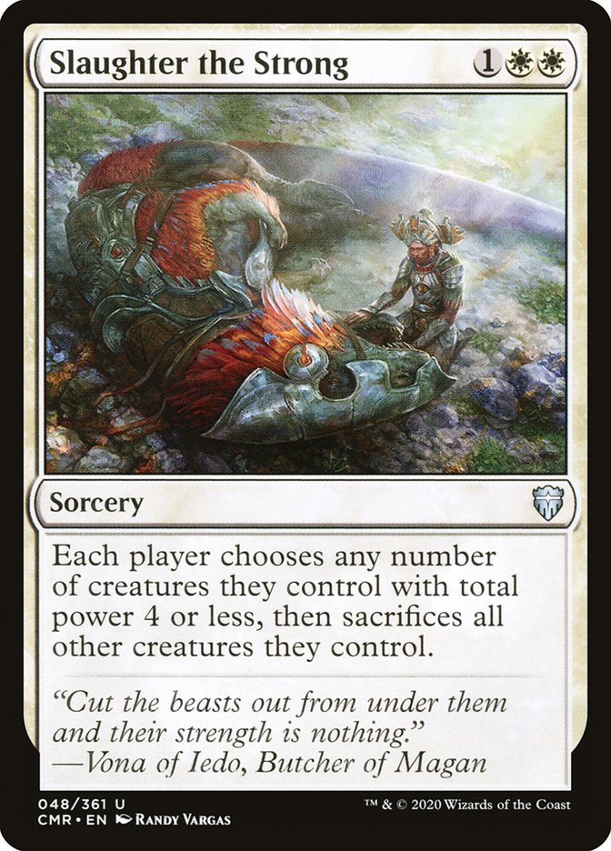 Slaughter the Strong [Commander Legends] | Webway Games