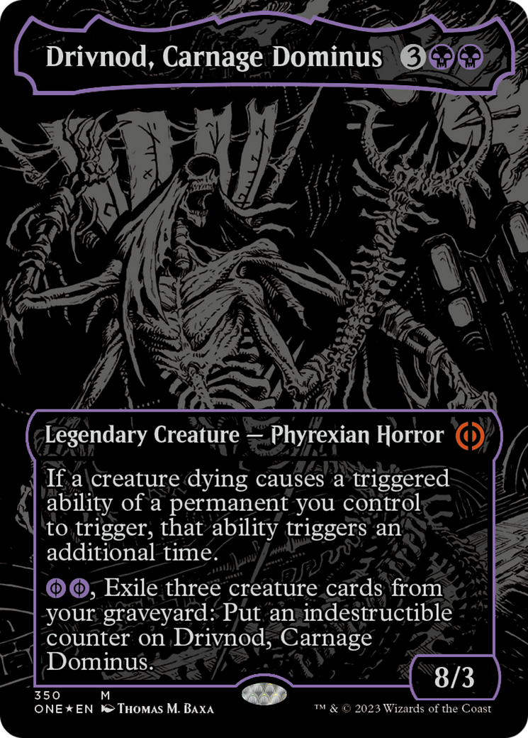 Drivnod, Carnage Dominus (Oil Slick Raised Foil) [Phyrexia: All Will Be One] | Webway Games