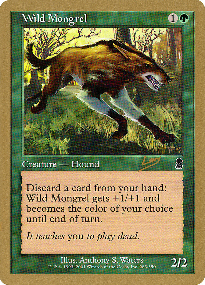 Wild Mongrel (Raphael Levy) [World Championship Decks 2002] | Webway Games