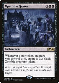Open the Graves [Core Set 2019 Promos] | Webway Games