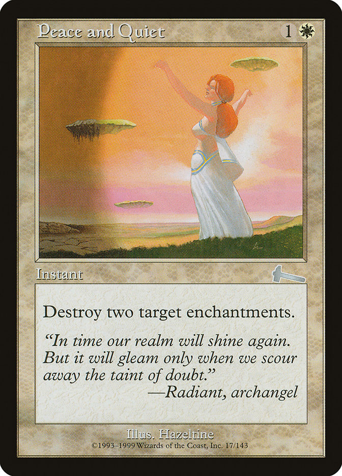 Peace and Quiet [Urza's Legacy] | Webway Games