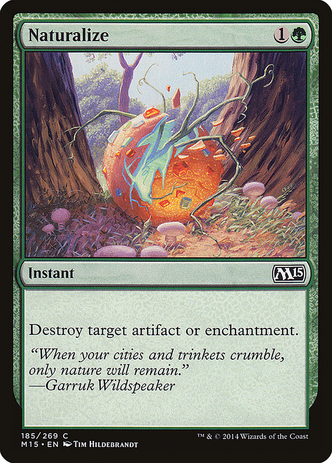 Naturalize [Magic 2015] | Webway Games