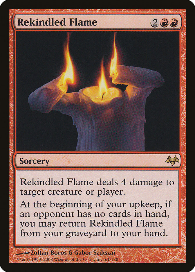 Rekindled Flame [Eventide] | Webway Games