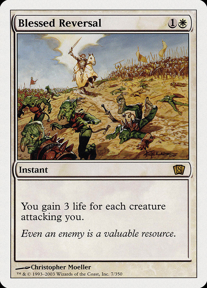 Blessed Reversal [Eighth Edition] | Webway Games