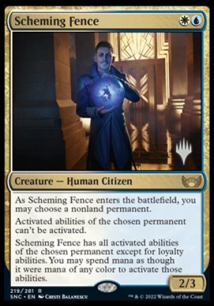 Scheming Fence (Promo Pack) [Streets of New Capenna Promos] | Webway Games