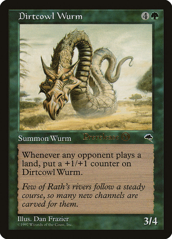 Dirtcowl Wurm [Tempest Promos] | Webway Games