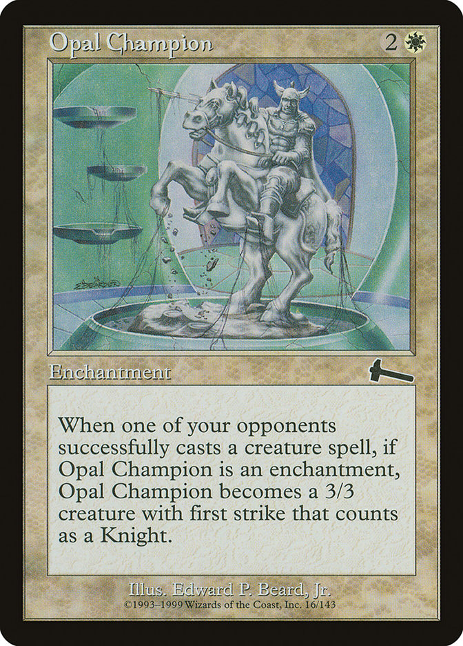 Opal Champion [Urza's Legacy] | Webway Games