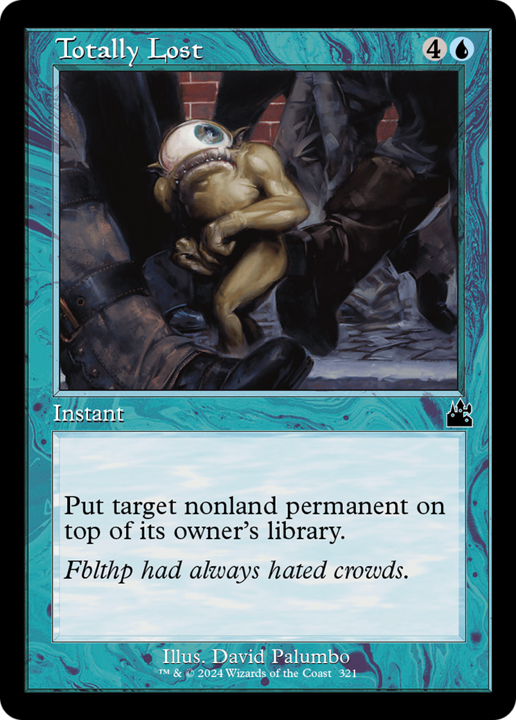 Totally Lost (Retro Frame) [Ravnica Remastered] | Webway Games