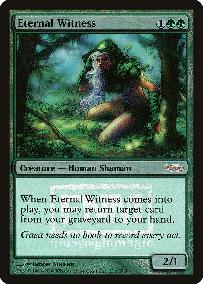 Eternal Witness [Friday Night Magic 2008] | Webway Games