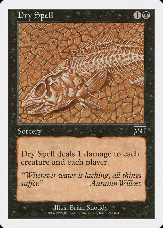 Dry Spell [Classic Sixth Edition] | Webway Games
