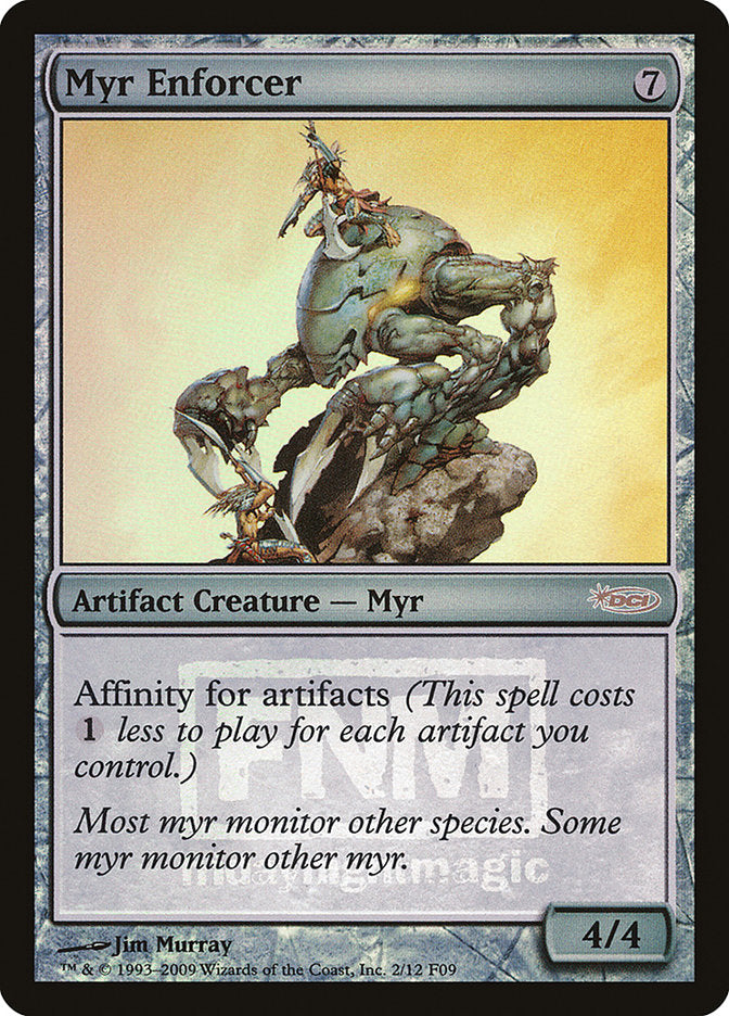 Myr Enforcer [Friday Night Magic 2009] | Webway Games